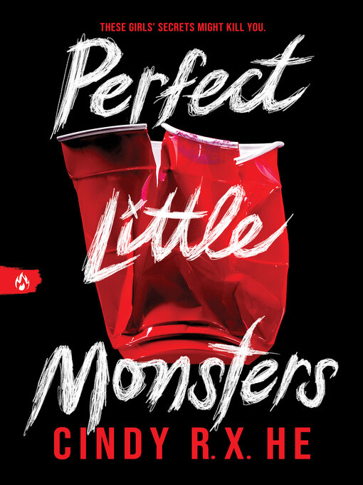 Cindy R. X. He创作的Perfect Little Monsters作品的详细信息 - 可供借阅